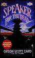 Speaker for the Dead (Ender Wiggin Series #2)