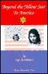 Beyond the Yellow Star to America