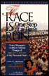 The Race Is Run One Step at a Time: Every Woman's Guide to Taking Charge of Breast Cancer