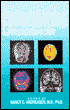 Brain Imaging: Applications in Psychiatry