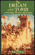 Dream and the Tomb: A History of the Crusades
