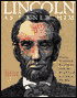 Lincoln as I Knew Him: Gossip, Tributes and Revelations from his Best Friends and Worst Enemies