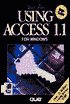 Using Access 1.1 for Windows