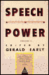 Speech and Power; The African-American Essay and Its Cultural Content, From Polemics to Pulpit