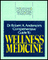 Wellness Medicine