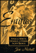 Entities: Angels, Spirits, Demons and Other Alien Beings