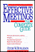 Effective Meetings: The Complete Guide