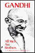 All Men Are Brothers: The Life and Thoughts of Mahatma Gandhi as Told in His Own Words