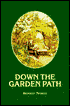 Down the Garden Path