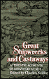 Great Shipwrecks and Castaways