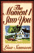 Moment I Saw You