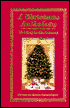 A Christmas Anthology: To Ring in the Season