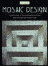 The Art of Mosaic Design: A Collection of Contemporary Artists