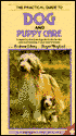 Practical Guide to Dog and Puppy Care