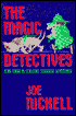 The Magic Detectives: Join Them in Solving Strange Mysteries!