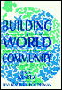 Building a World Community: Humanism in the Twenty-First Century