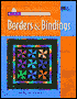 Basic Quiltmaking Techniques for Borders and Bindings