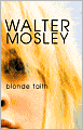Blonde Faith (Easy Rawlins Series #10)