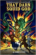 That Darn Squid God
