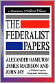 The Federalist Papers [Hardcover Edition]