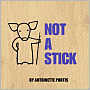 Not a Stick