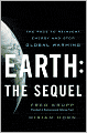 Earth: The Sequel: The Race to Reinvent Energy and Stop Global Warming