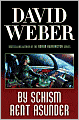 By Schism Rent Asunder (Safehold Series #2)