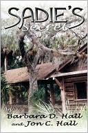 Sadie's Secret: A real Story