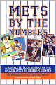 Mets by the Numbers: A Complete Team History of the Amazin' Mets by Uniform Number