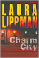 Charm City (Tess Monaghan Series #2)