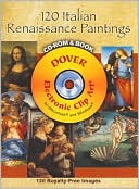 120 Italian Renaissance Paintings CD-ROM and Book