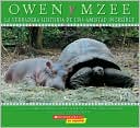 Owen y Mzee: La verdadera historia de una amistad increíble (Owen and Mzee: The True Story of A Remarkable Friendship)