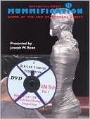 Mummification: Down at the End of Bondage Street
