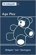 The Toybag Guide to Age Play