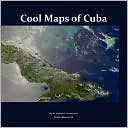 Cool Maps of Cuba: An Atlas of History, Population, Resources before and after Fidel Castro