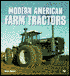 Modern American Farm Tractors