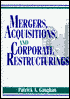 Mergers, Acquisitions, and Corporate Restructuring