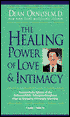 The Healing Power of Love and Intimacy