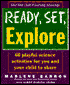 Ready, Set, Explore