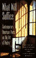 What Will Suffice: Contemporary American Poets on the Art of Poetry