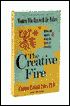 The Creative Fire: Myths and Stories about the Cycles of Creativity
