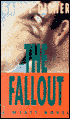 The Fallout (Wyatt Series #6)