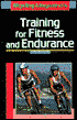 Bicycling Magazine's Training for Fitness and Endurance