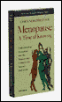 Menopause: Time of Knowing