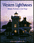 Western Lighthouses: Olympic Peninsula to San Diego
