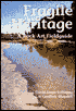 Fragile Heritage