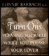Turn-Ons: Pleasing Yourself While You Please Your Lover