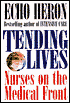 Tending Lives