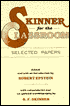 Skinner for the Classroom: Selected Papers