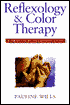 Reflexology and Color Therapy: A Practical Introduction